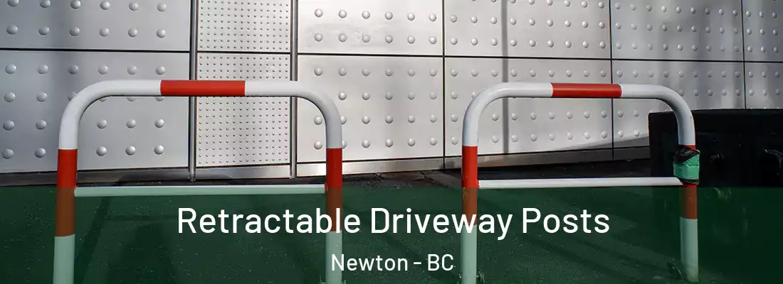  Retractable Driveway Posts Newton - BC
