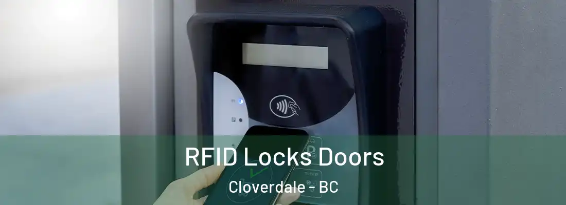  RFID Locks Doors Cloverdale - BC