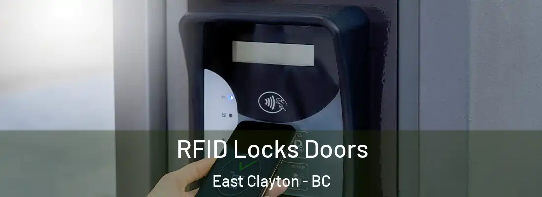 RFID Locks Doors East Clayton - BC