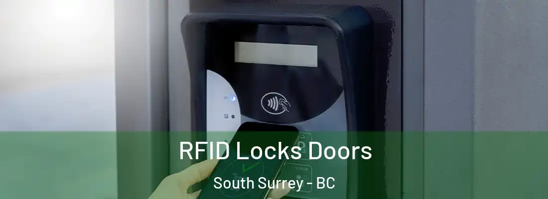  RFID Locks Doors South Surrey - BC