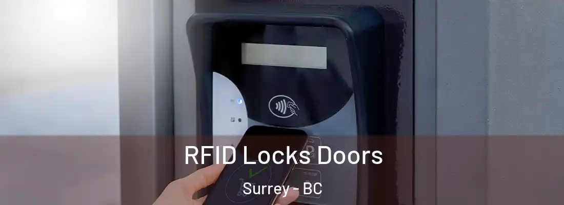  RFID Locks Doors Surrey - BC