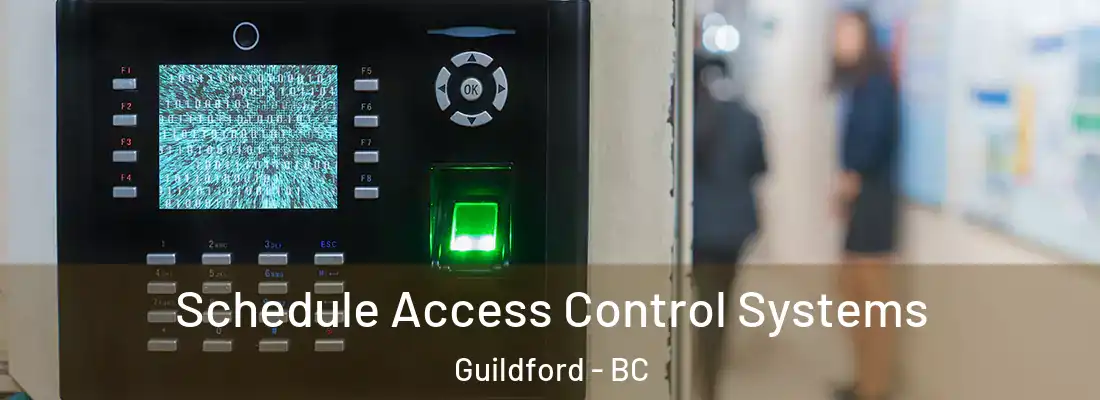  Schedule Access Control Systems Guildford - BC