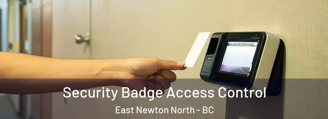  Security Badge Access Control East Newton North - BC
