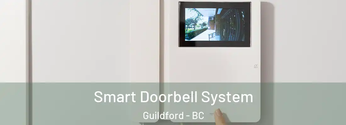  Smart Doorbell System Guildford - BC