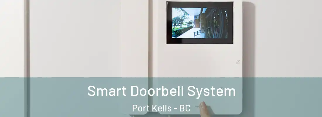  Smart Doorbell System Port Kells - BC