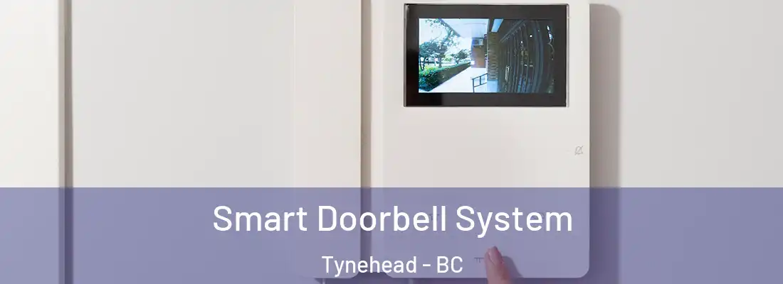  Smart Doorbell System Tynehead - BC