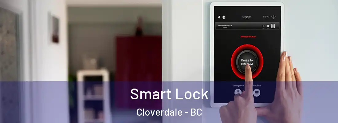  Smart Lock Cloverdale - BC