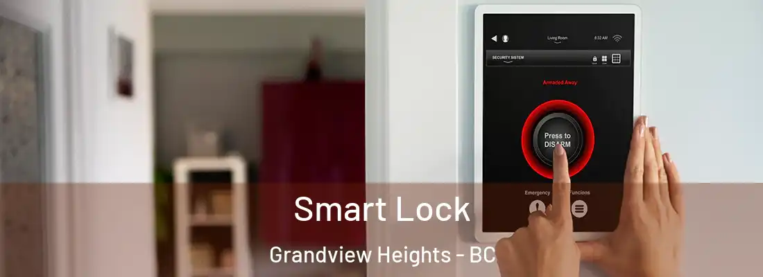 Smart Lock Grandview Heights - BC