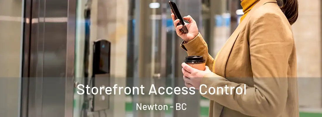  Storefront Access Control Newton - BC
