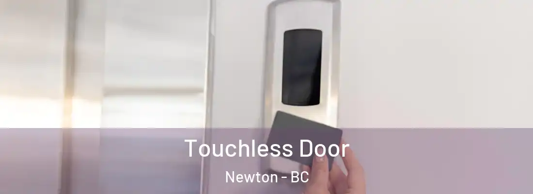  Touchless Door Newton - BC