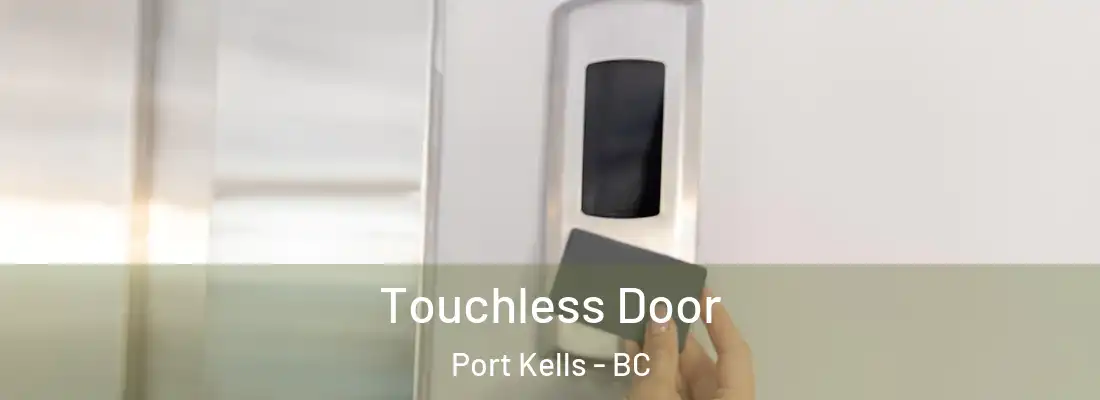  Touchless Door Port Kells - BC