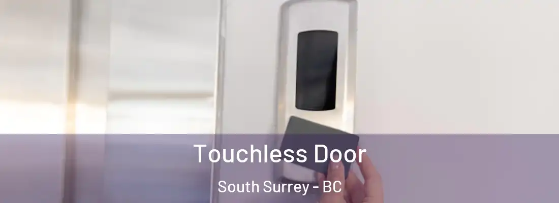  Touchless Door South Surrey - BC
