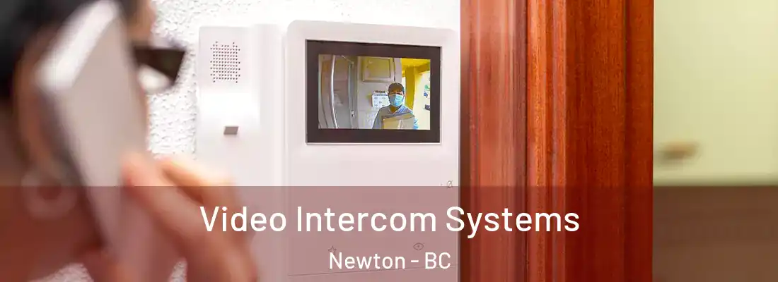  Video Intercom Systems Newton - BC