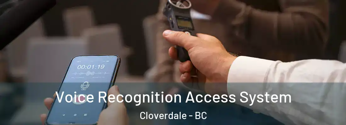  Voice Recognition Access System Cloverdale - BC