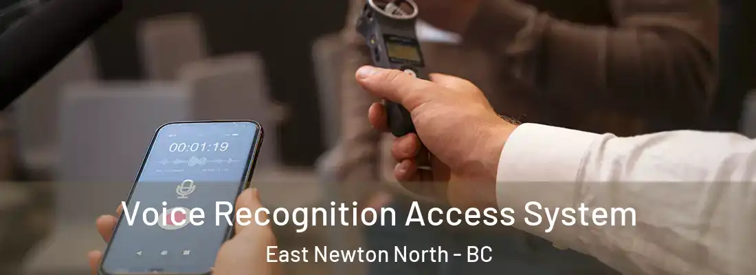 Voice Recognition Access System East Newton North - BC