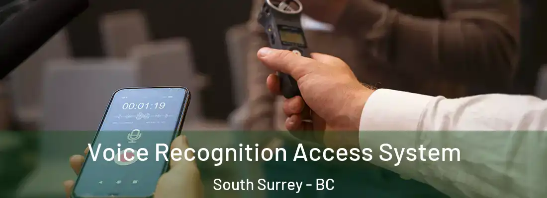  Voice Recognition Access System South Surrey - BC