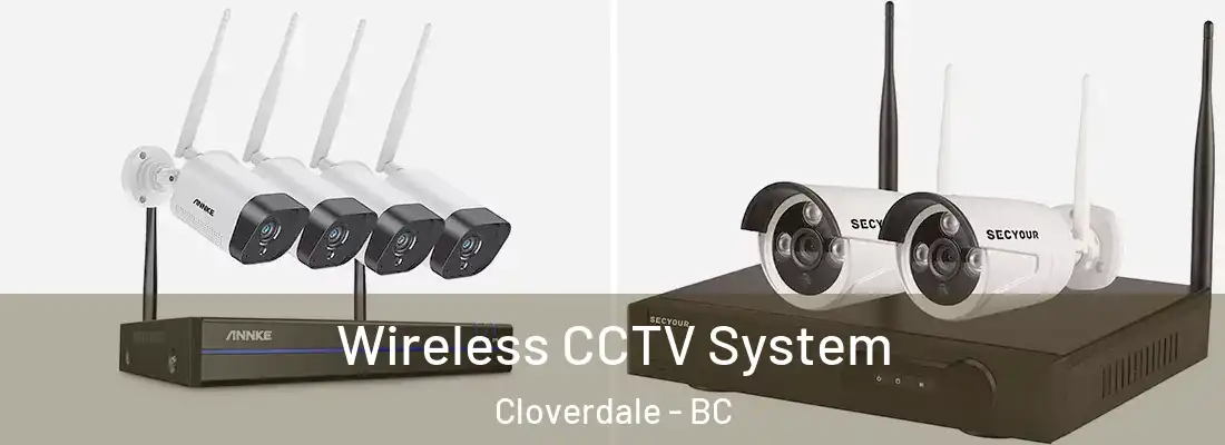  Wireless CCTV System Cloverdale - BC