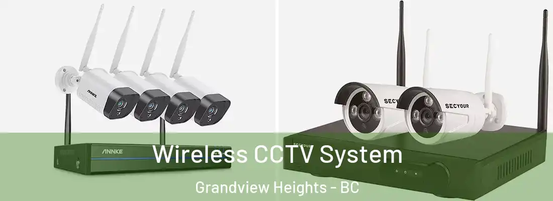  Wireless CCTV System Grandview Heights - BC