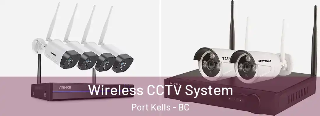  Wireless CCTV System Port Kells - BC
